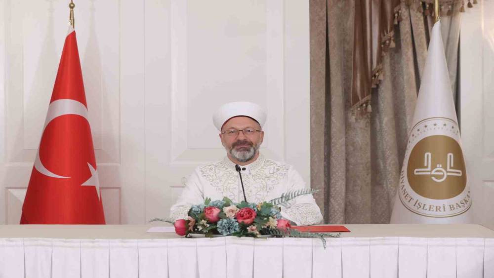 Diyanet İşleri Başkanı Erbaş: 