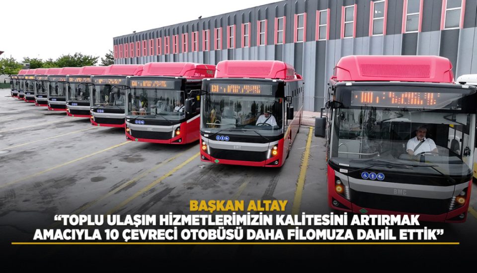 Konya'da toplu taşıma filosuna 10 yeni doğalgazlı otobüs katıldı