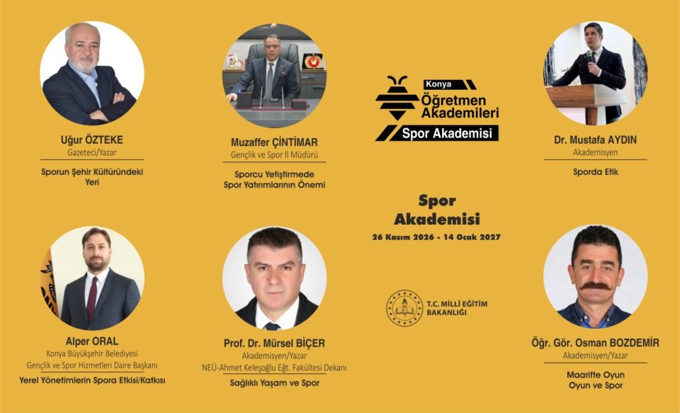 2026-2027 EĞİTİM ÖĞRETİM YILI KONYA ÖĞRETMEN AKADEMİLERİ BAŞLIYOR